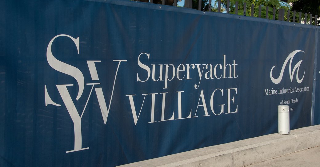 Banner reading Superyacht Village at Fort Lauderdale International Boat Show.